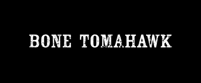 bone-tomahawk-title-card